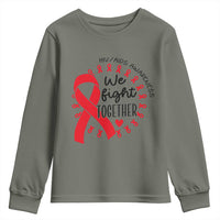 HIV Awareness Red Ribbon Support Gift Youth Sweatshirt We Fight Together - Wonder Print Shop