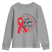 HIV Awareness Red Ribbon Support Gift Youth Sweatshirt We Fight Together - Wonder Print Shop