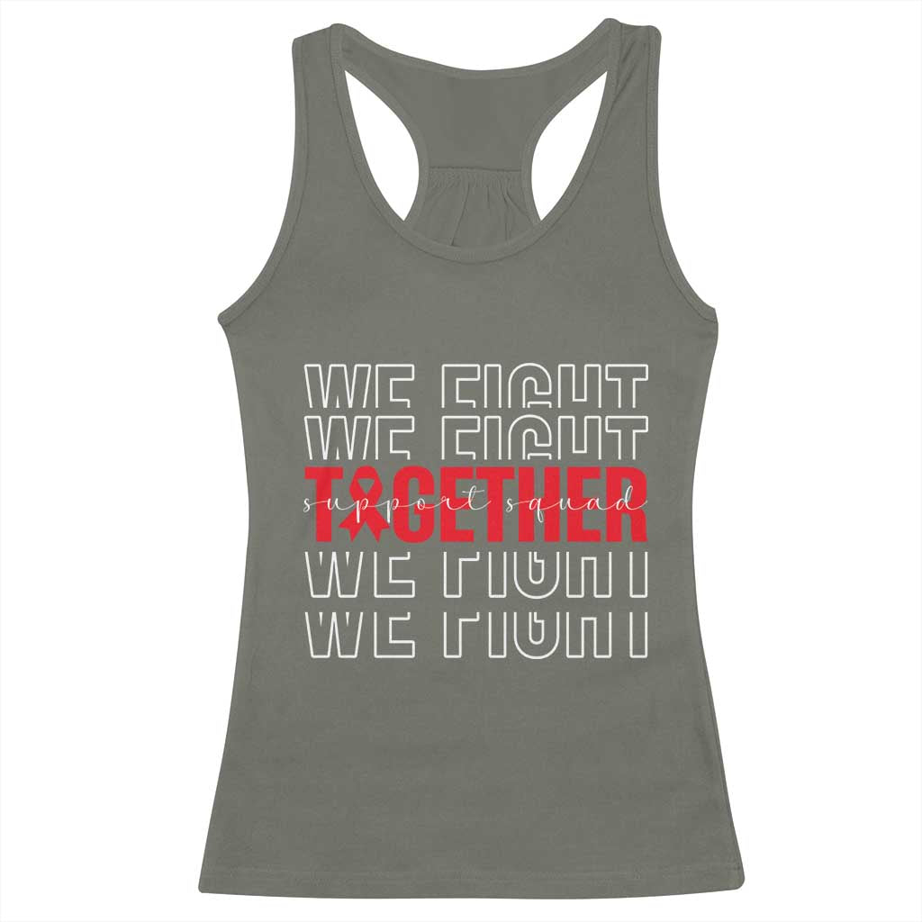 We Fight Together Support Squad HIV Awareness Gift Racerback Tank Top - Wonder Print Shop