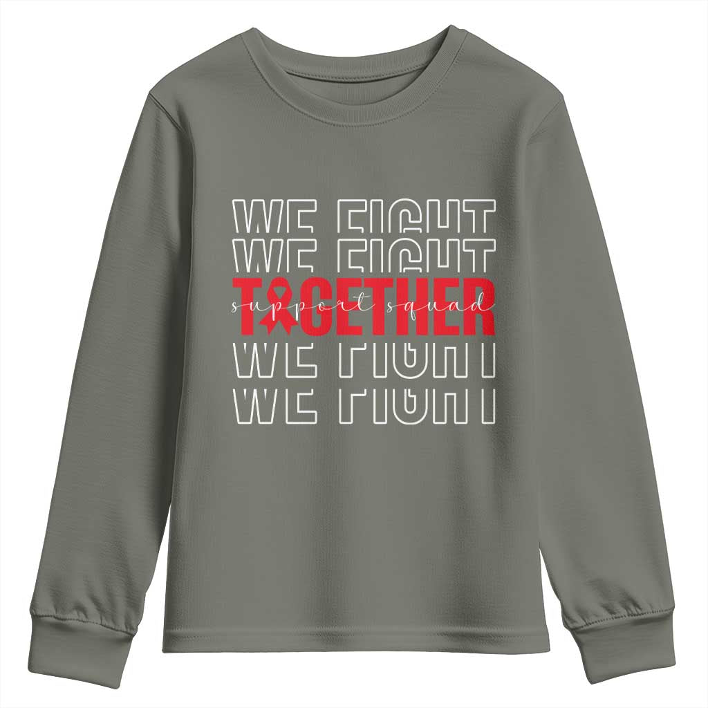 We Fight Together Support Squad HIV Awareness Gift Youth Sweatshirt - Wonder Print Shop