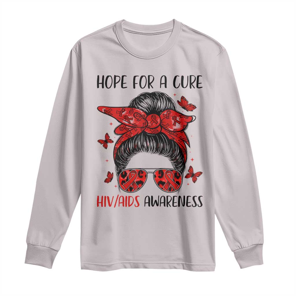 Hope For A Cure HIV Awareness Long Sleeve Shirt Strong Woman Red Ribbon Gift - Wonder Print Shop