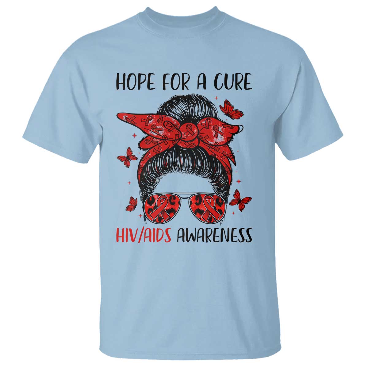 Hope For A Cure HIV Awareness T Shirt Strong Woman Red Ribbon Gift - Wonder Print Shop