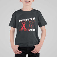 Healthcare Hero HIV AIDS Care Nurse Gift T Shirt For Kid - Wonder Print Shop