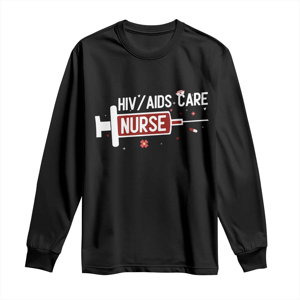 HIV AIDS Care Nurse Long Sleeve Shirt Red Ribbon Support Gift - Wonder Print Shop