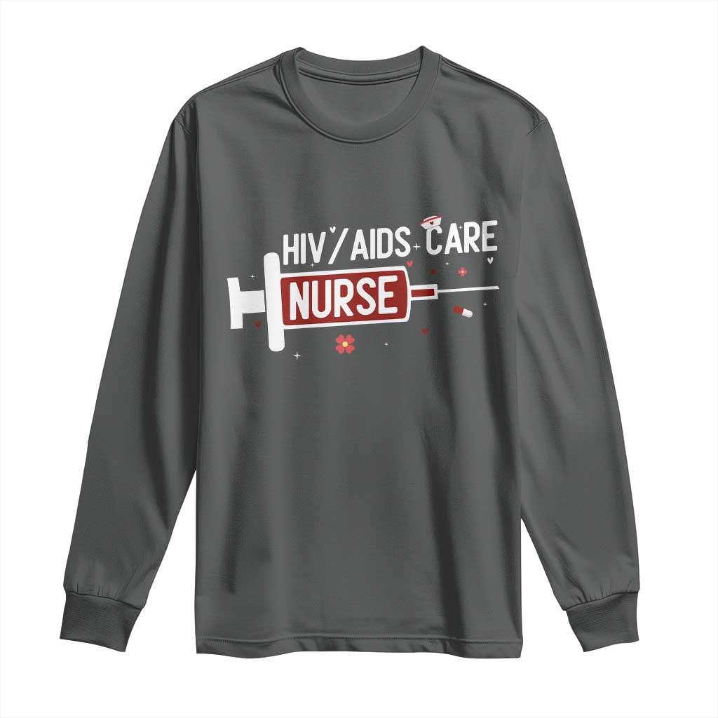 HIV AIDS Care Nurse Long Sleeve Shirt Red Ribbon Support Gift - Wonder Print Shop
