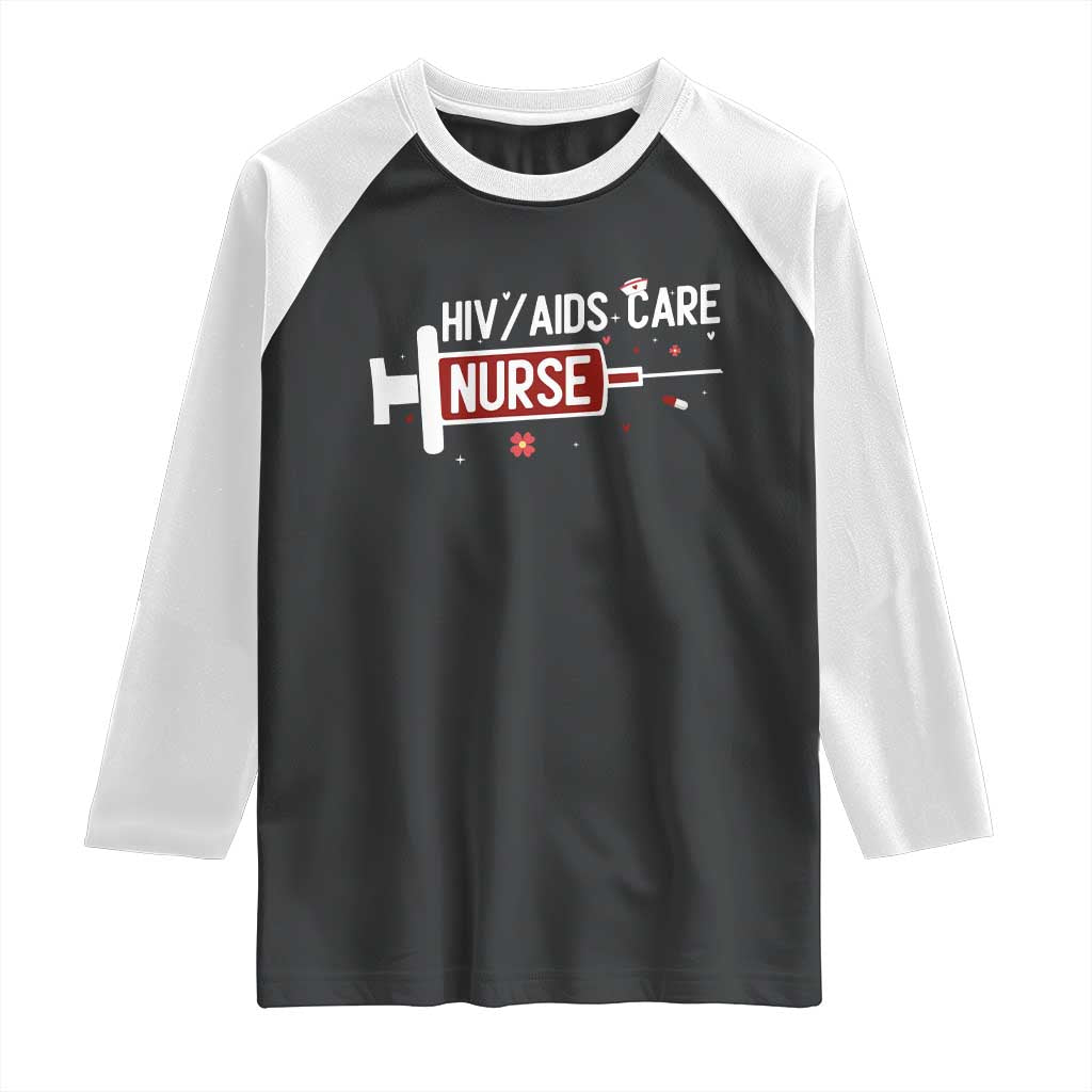 HIV AIDS Care Nurse Raglan Shirt Red Ribbon Support Gift - Wonder Print Shop