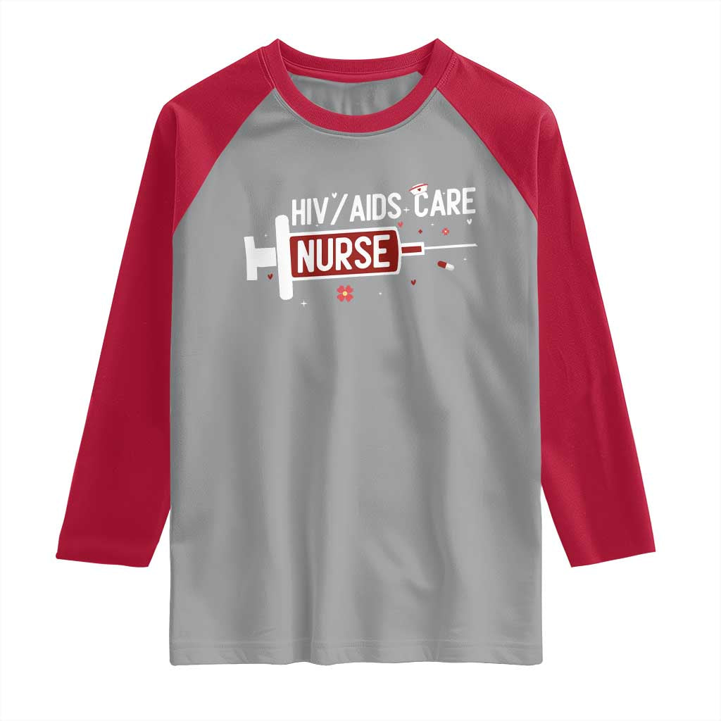 HIV AIDS Care Nurse Raglan Shirt Red Ribbon Support Gift - Wonder Print Shop