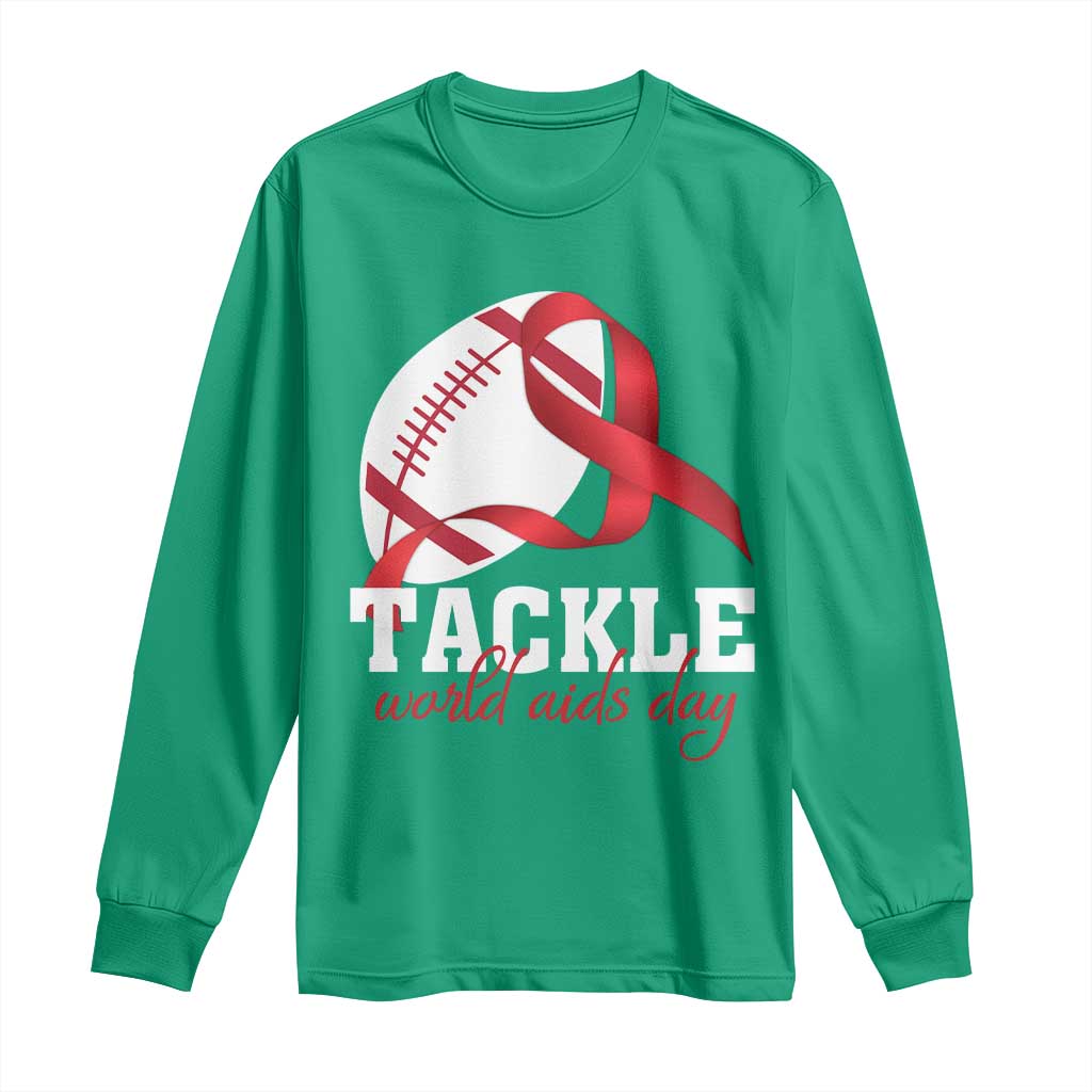Tackle World AIDS Day Long Sleeve Shirt Red Ribbon Football Awareness Gift - Wonder Print Shop
