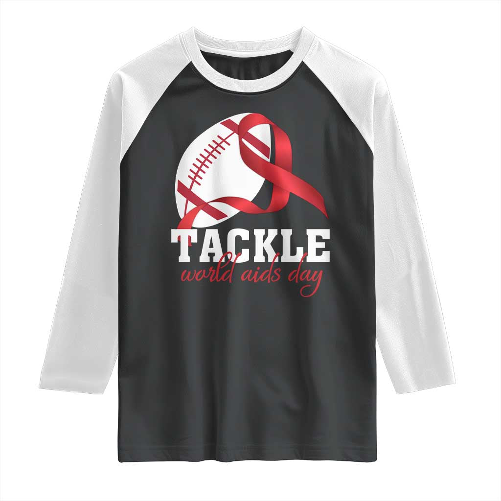 Tackle World AIDS Day Raglan Shirt Red Ribbon Football Awareness Gift - Wonder Print Shop