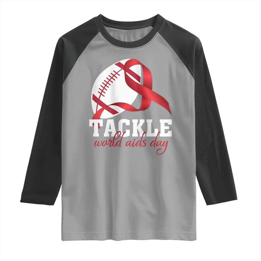 Tackle World AIDS Day Raglan Shirt Red Ribbon Football Awareness Gift - Wonder Print Shop