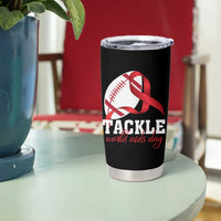 Tackle World AIDS Day Tumbler Cup Red Ribbon Football Awareness Gift - Wonder Print Shop