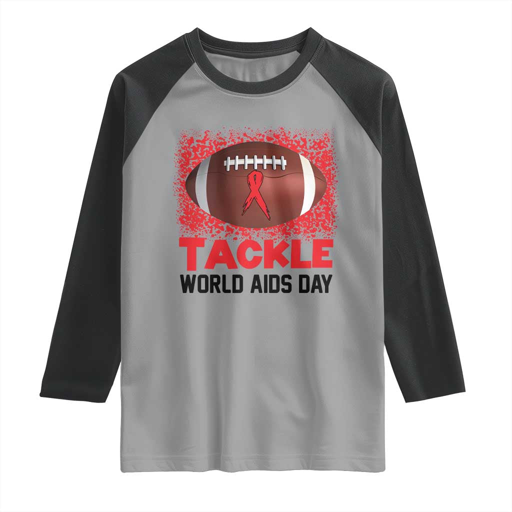 Tackle World AIDS Day Raglan Shirt Football HIV Awareness Red Ribbon - Wonder Print Shop