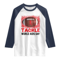Tackle World AIDS Day Raglan Shirt Football HIV Awareness Red Ribbon - Wonder Print Shop
