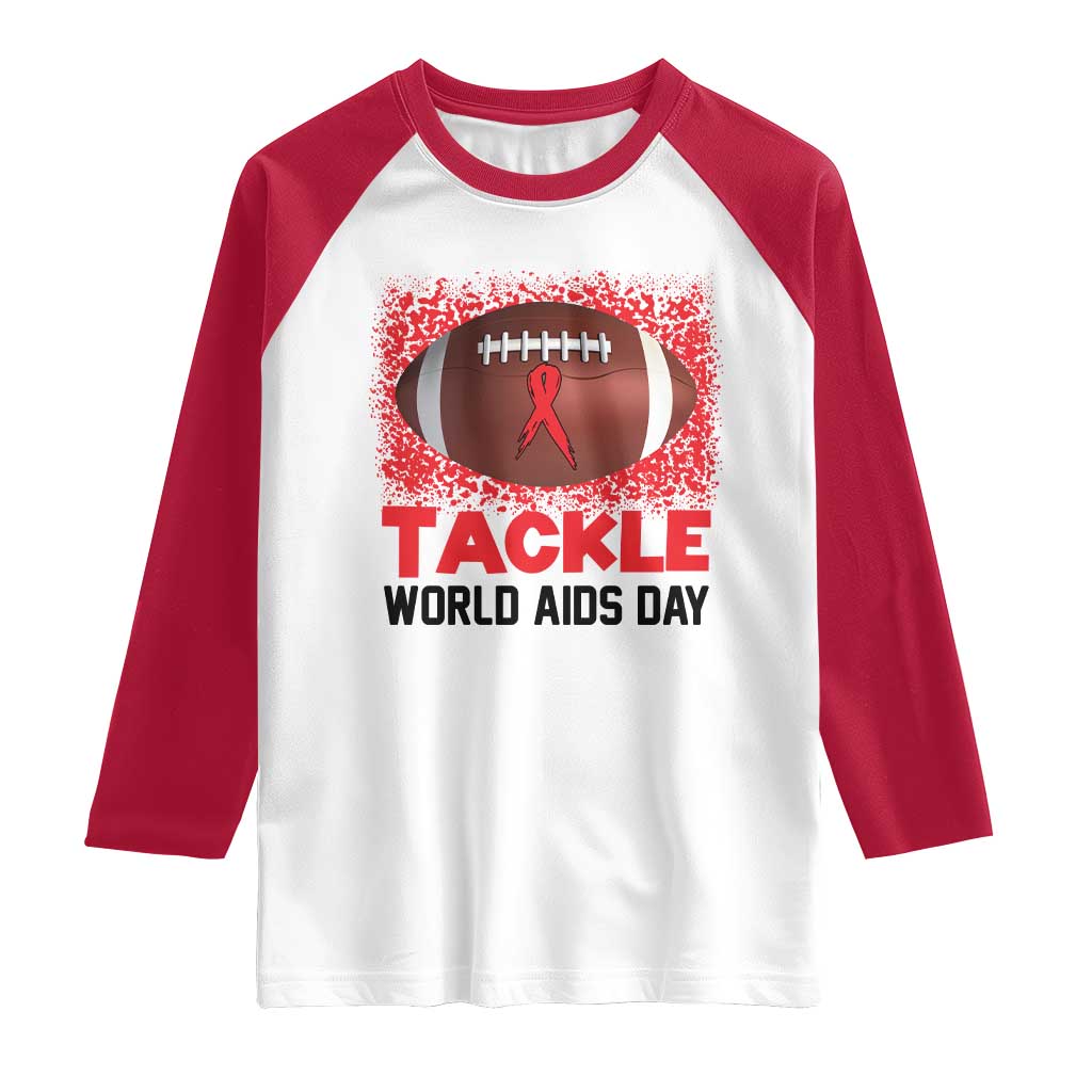 Tackle World AIDS Day Raglan Shirt Football HIV Awareness Red Ribbon - Wonder Print Shop