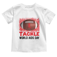 Tackle World AIDS Day Toddler T Shirt Football HIV Awareness Red Ribbon - Wonder Print Shop