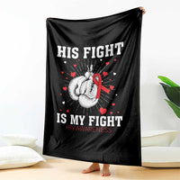 His Fight Is My Fight HIV Warrior Throw Blanket Red Ribbon Boxing Gift - Wonder Print Shop