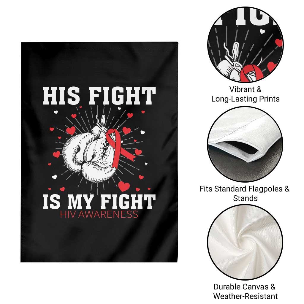 His Fight Is My Fight HIV Warrior Garden Flag Red Ribbon Boxing Gift - Wonder Print Shop