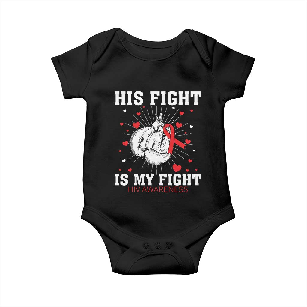 His Fight Is My Fight HIV Warrior Baby Onesie Red Ribbon Boxing Gift - Wonder Print Shop