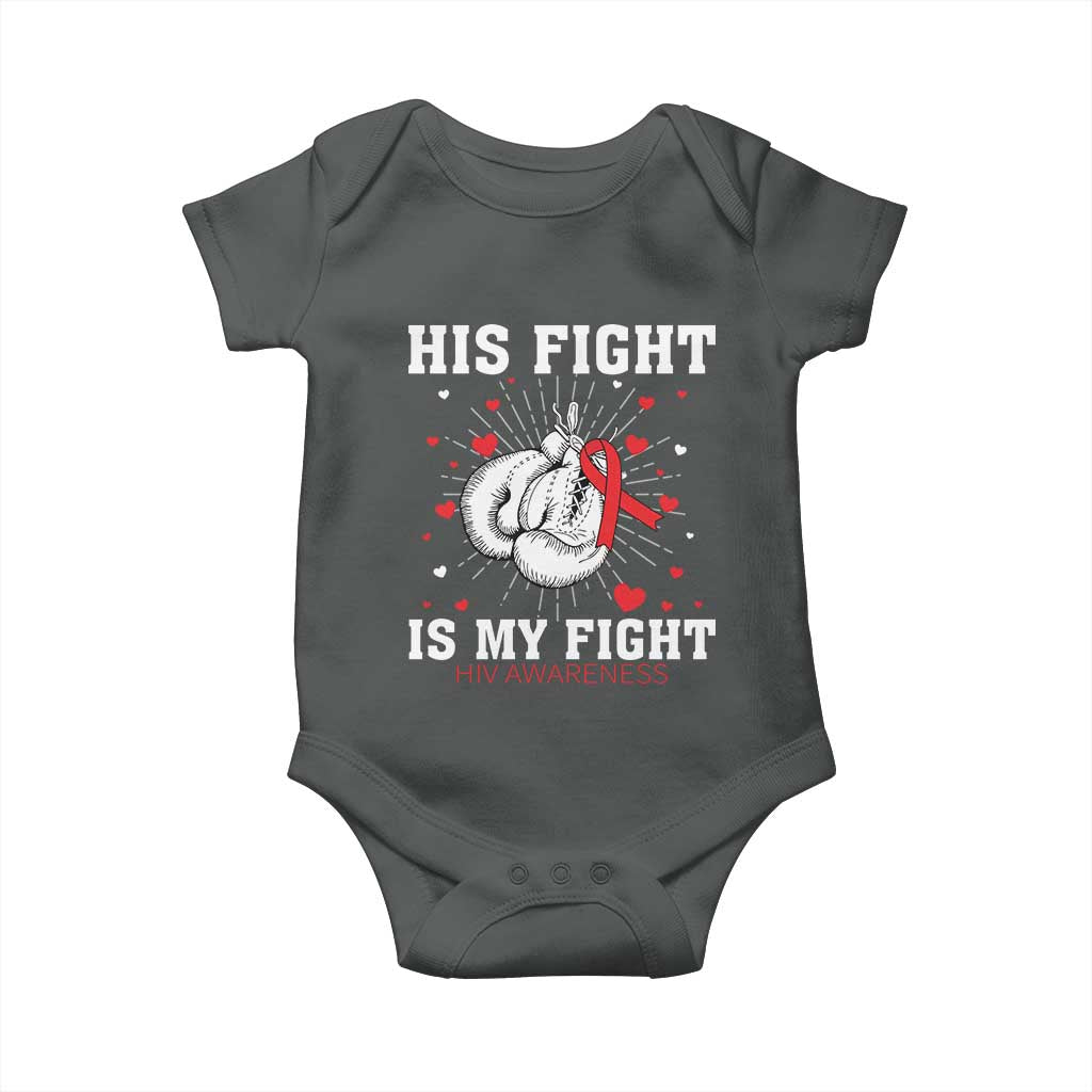 His Fight Is My Fight HIV Warrior Baby Onesie Red Ribbon Boxing Gift - Wonder Print Shop