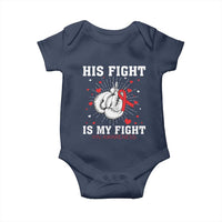 His Fight Is My Fight HIV Warrior Baby Onesie Red Ribbon Boxing Gift - Wonder Print Shop