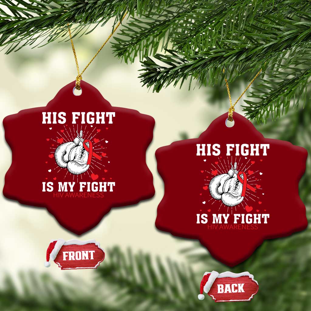 His Fight Is My Fight HIV Warrior Ceramic Ornament Red Ribbon Boxing Gift - Wonder Print Shop