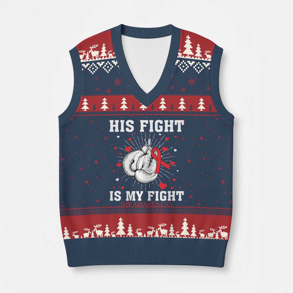 His Fight Is My Fight HIV Warrior V-Neck Knit Sweater Vest Red Ribbon Boxing Gift - Wonder Print Shop