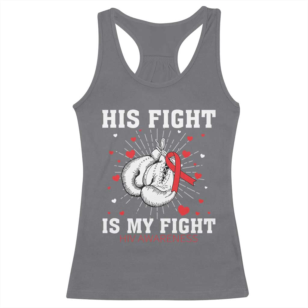 His Fight Is My Fight HIV Warrior Racerback Tank Top Red Ribbon Boxing Gift - Wonder Print Shop
