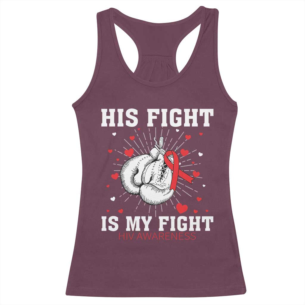 His Fight Is My Fight HIV Warrior Racerback Tank Top Red Ribbon Boxing Gift - Wonder Print Shop
