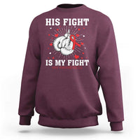 His Fight Is My Fight HIV Warrior Sweatshirt Red Ribbon Boxing Gift - Wonder Print Shop
