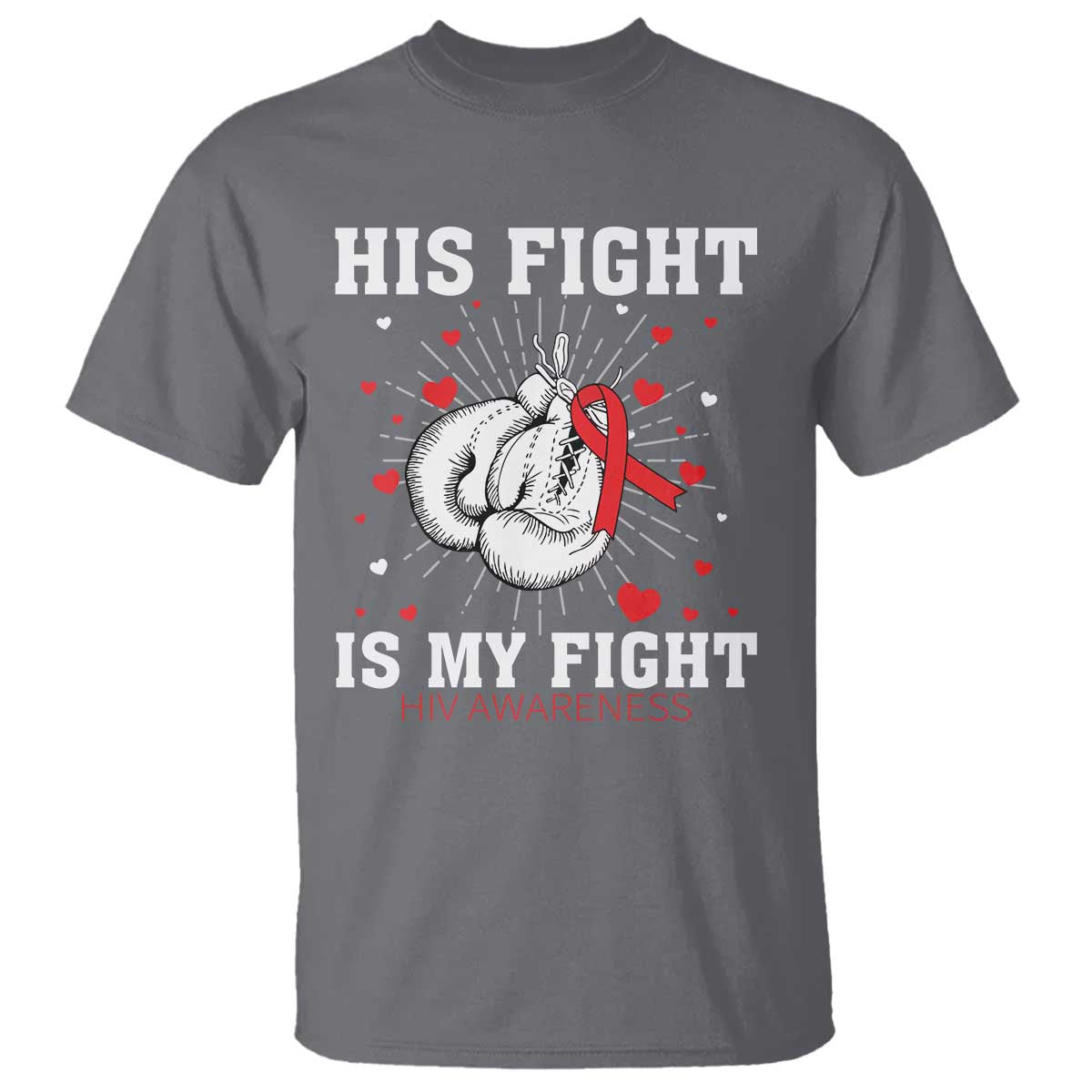 His Fight Is My Fight HIV Warrior T Shirt Red Ribbon Boxing Gift - Wonder Print Shop