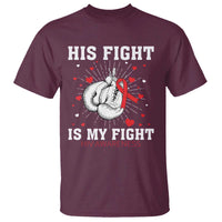 His Fight Is My Fight HIV Warrior T Shirt Red Ribbon Boxing Gift - Wonder Print Shop