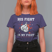 His Fight Is My Fight HIV Warrior T Shirt For Women Red Ribbon Boxing Gift - Wonder Print Shop