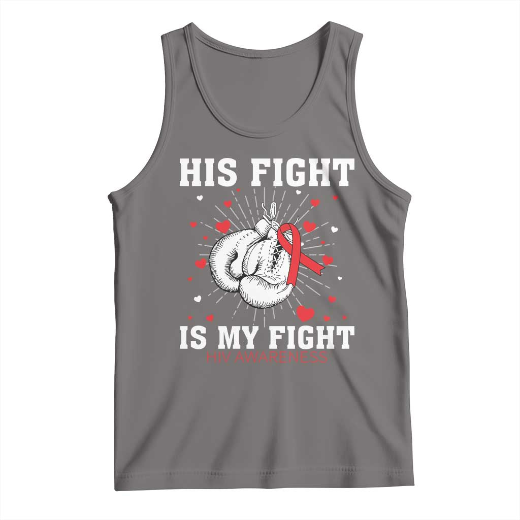 His Fight Is My Fight HIV Warrior Tank Top Red Ribbon Boxing Gift - Wonder Print Shop