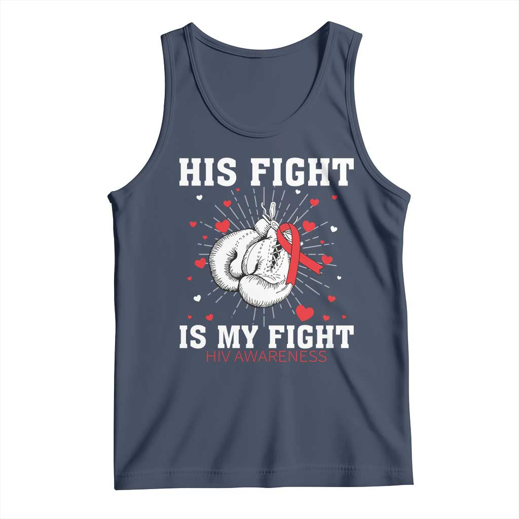 His Fight Is My Fight HIV Warrior Tank Top Red Ribbon Boxing Gift - Wonder Print Shop