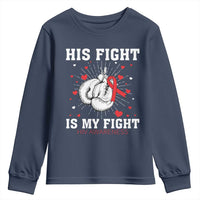 His Fight Is My Fight HIV Warrior Youth Sweatshirt Red Ribbon Boxing Gift - Wonder Print Shop
