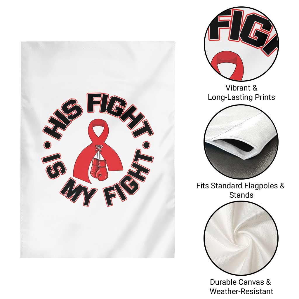HIV Warrior His Fight Is My Fight Garden Flag Red Ribbon Boxing Gift - Wonder Print Shop