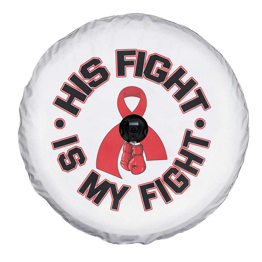 HIV Warrior His Fight Is My Fight Spare Tire Cover Red Ribbon Boxing Gift - Wonder Print Shop