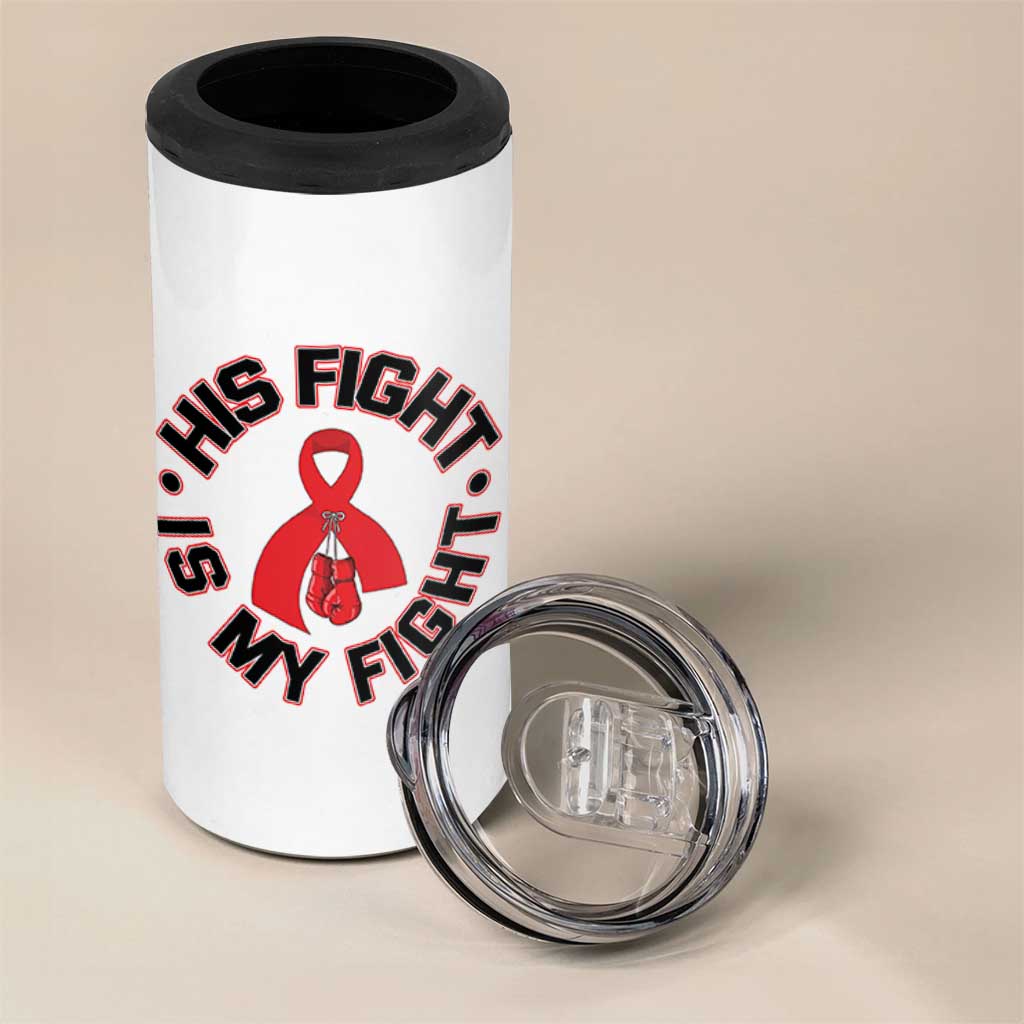 HIV Warrior His Fight Is My Fight 4 in 1 Can Cooler Tumbler Red Ribbon Boxing Gift - Wonder Print Shop