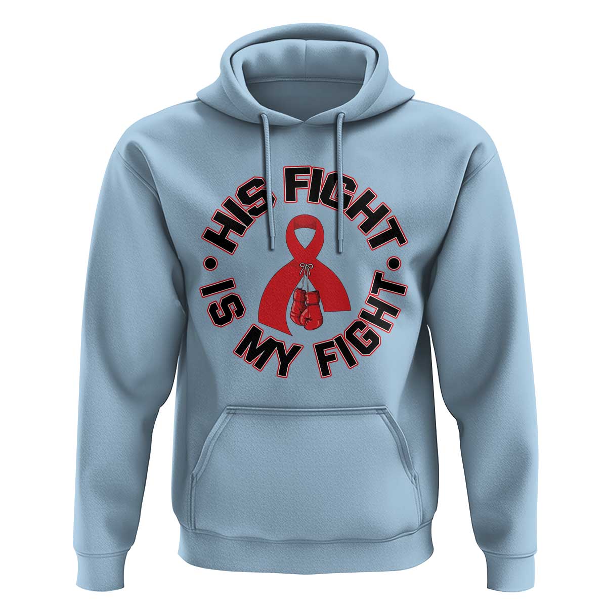 HIV Warrior His Fight Is My Fight Hoodie Red Ribbon Boxing Gift - Wonder Print Shop