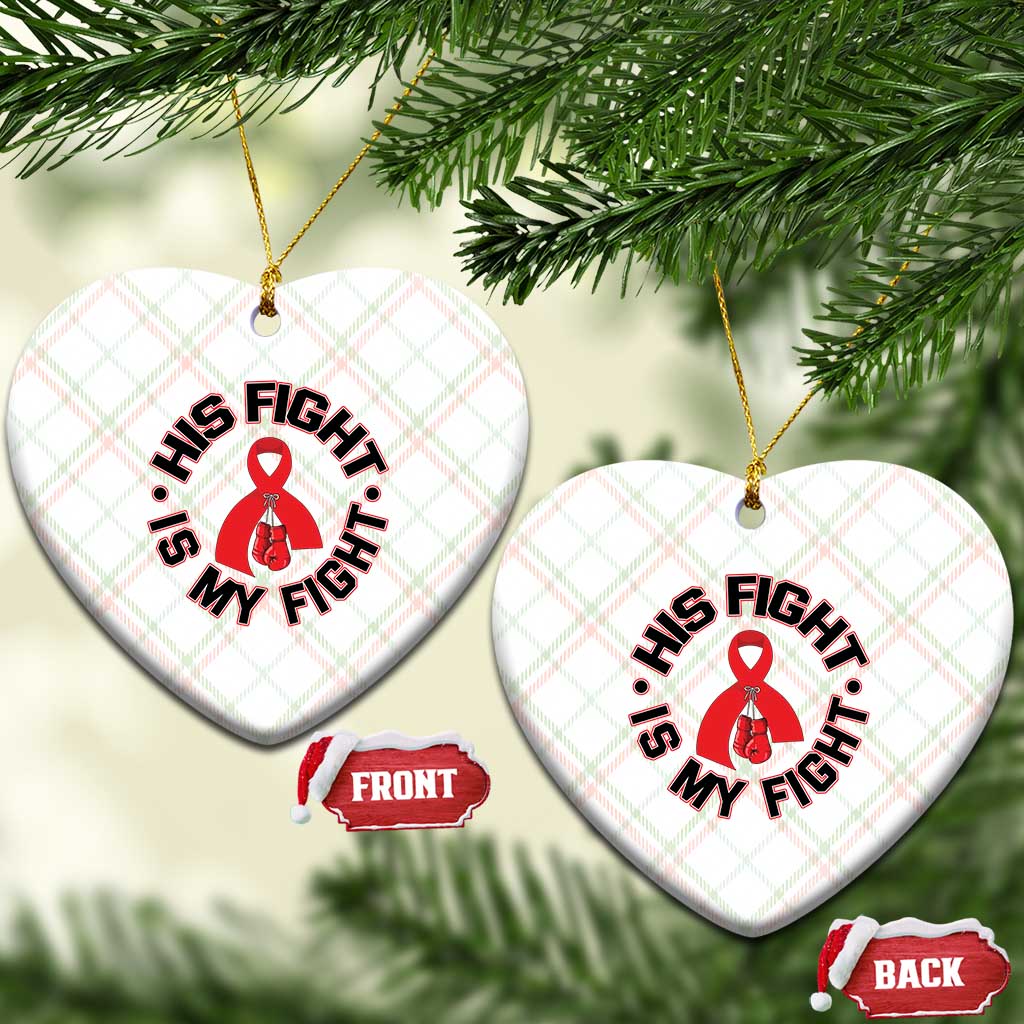 HIV Warrior His Fight Is My Fight Ceramic Ornament Red Ribbon Boxing Gift - Wonder Print Shop
