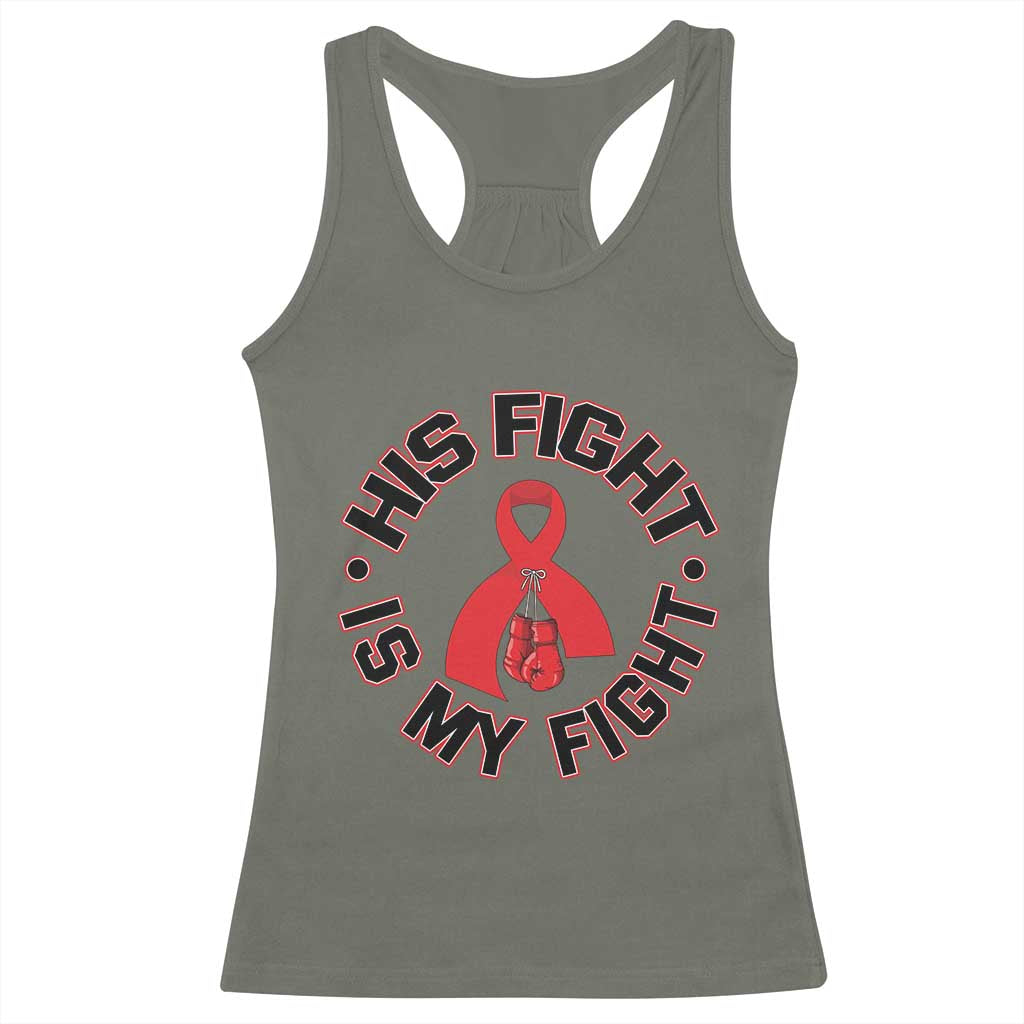 HIV Warrior His Fight Is My Fight Racerback Tank Top Red Ribbon Boxing Gift - Wonder Print Shop