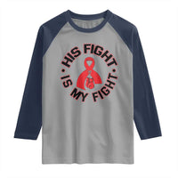HIV Warrior His Fight Is My Fight Raglan Shirt Red Ribbon Boxing Gift - Wonder Print Shop