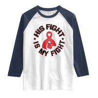 HIV Warrior His Fight Is My Fight Raglan Shirt Red Ribbon Boxing Gift - Wonder Print Shop
