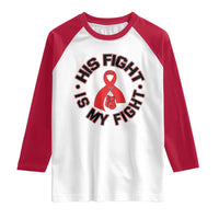 HIV Warrior His Fight Is My Fight Raglan Shirt Red Ribbon Boxing Gift - Wonder Print Shop