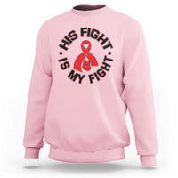 HIV Warrior His Fight Is My Fight Sweatshirt Red Ribbon Boxing Gift - Wonder Print Shop
