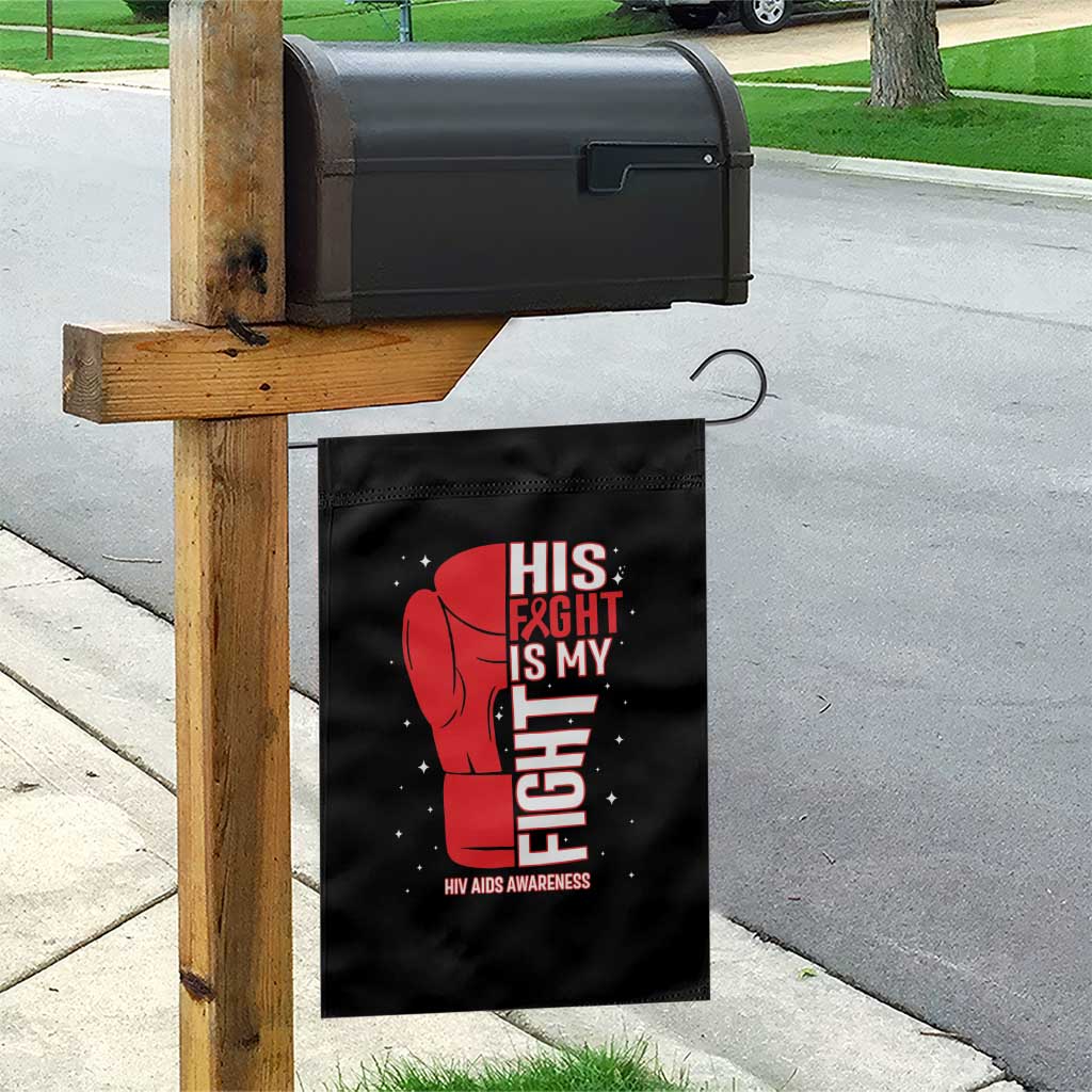 His Fight Is My Fight Garden Flag Red Ribbon HIV Awareness Boxing Gift - Wonder Print Shop