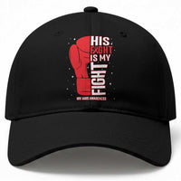 His Fight Is My Fight Baseball Cap Red Ribbon HIV Awareness Boxing Gift