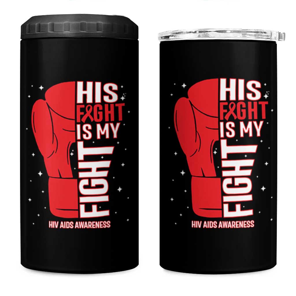 His Fight Is My Fight 4 in 1 Can Cooler Tumbler Red Ribbon HIV Awareness Boxing Gift - Wonder Print Shop