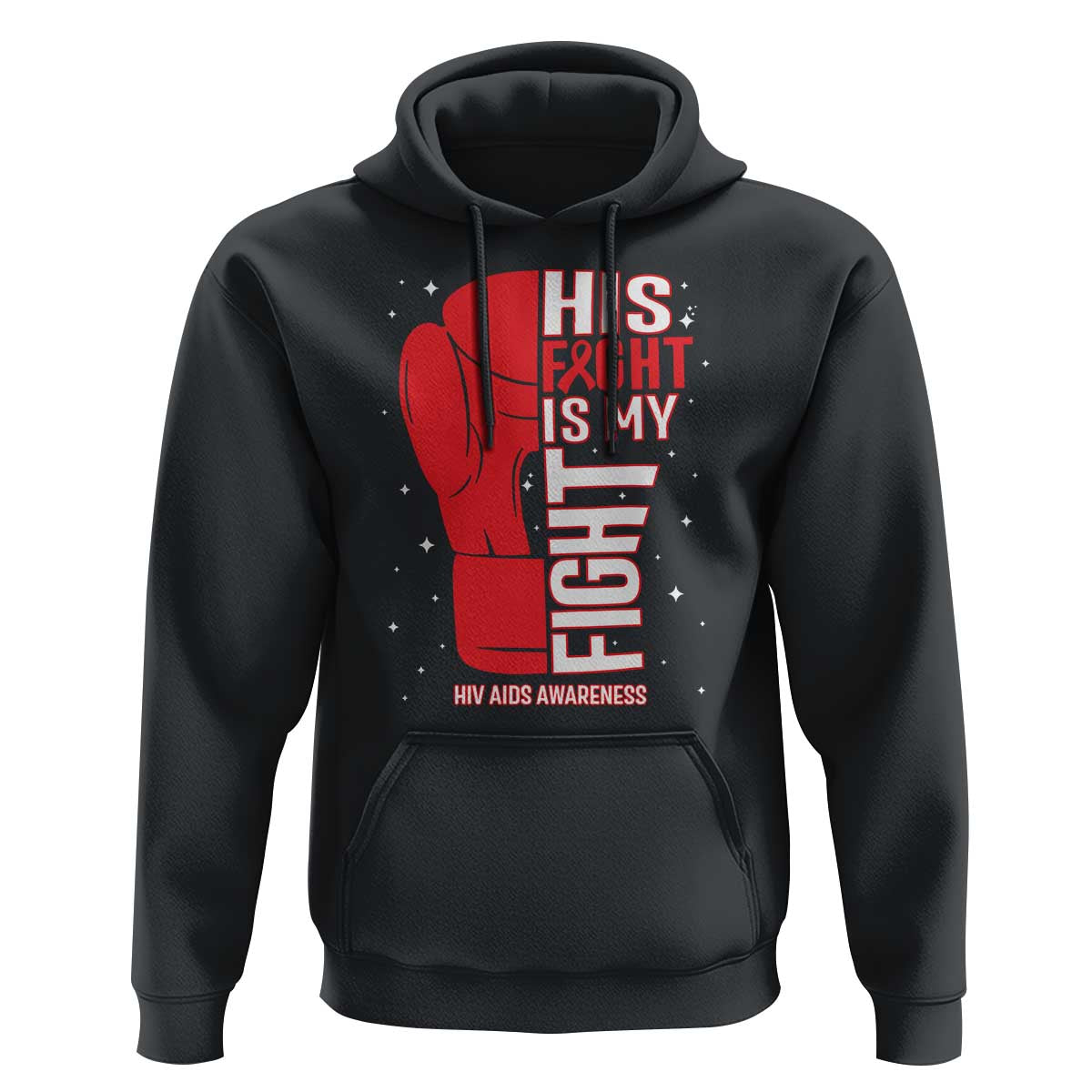 His Fight Is My Fight Hoodie Red Ribbon HIV Awareness Boxing Gift - Wonder Print Shop