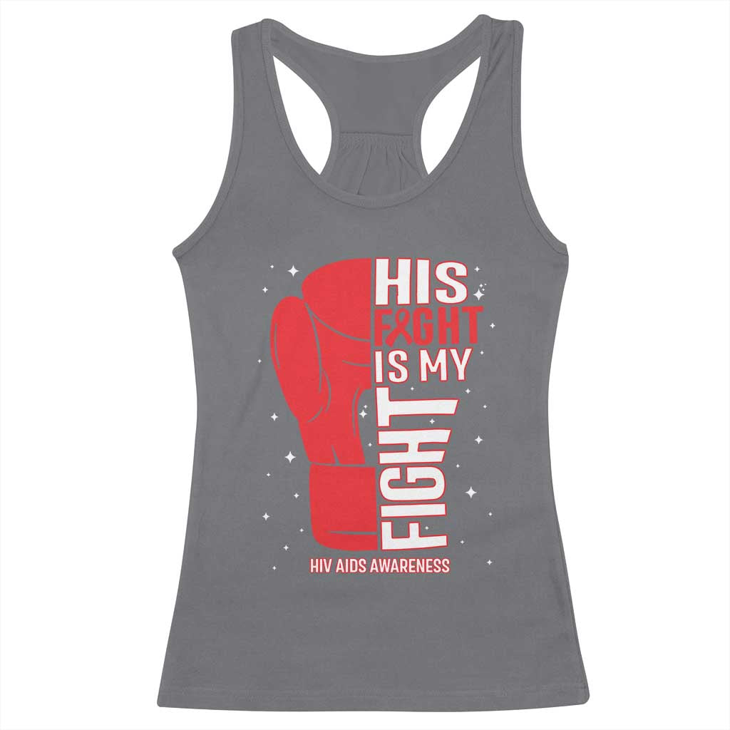 His Fight Is My Fight Racerback Tank Top Red Ribbon HIV Awareness Boxing Gift - Wonder Print Shop